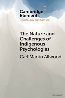 Front cover_The Nature And Challenges Of Indigenous Psychologies