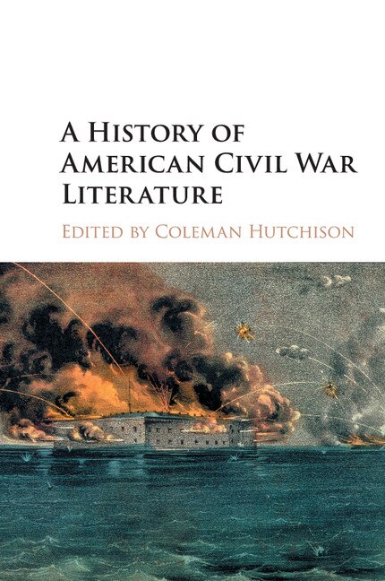 Front cover_A History Of American Civil War Literature
