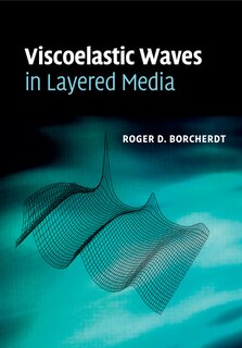 Couverture_Viscoelastic Waves In Layered Media