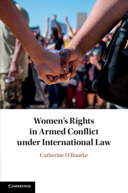 Couverture_Women's Rights In Armed Conflict Under International Law
