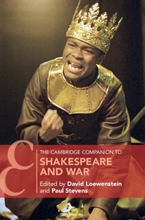 Front cover_The Cambridge Companion To Shakespeare And War