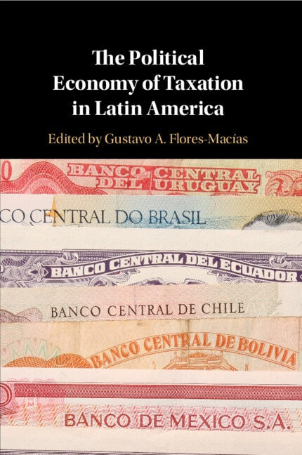 Front cover_The Political Economy Of Taxation In Latin America