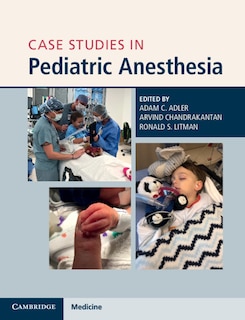 Front cover_Case Studies In Pediatric Anesthesia