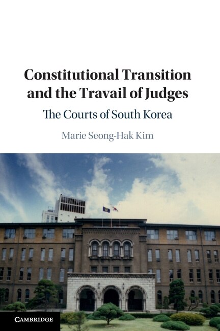 Couverture_Constitutional Transition And The Travail Of Judges