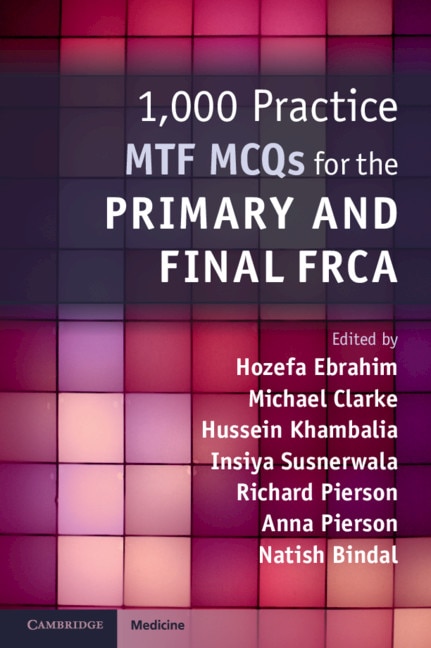 Front cover_1,000 Practice Mtf Mcqs For The Primary And Final Frca