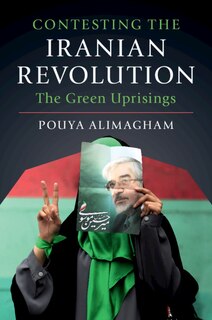 Couverture_Contesting The Iranian Revolution