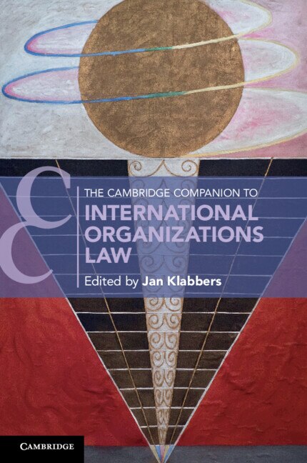 Couverture_The Cambridge Companion To International Organizations Law