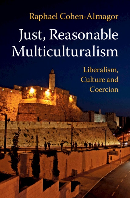 Front cover_Just, Reasonable Multiculturalism