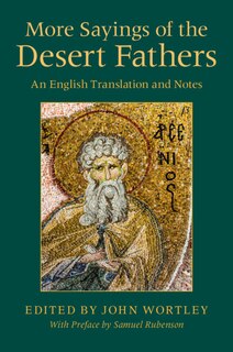 Front cover_More Sayings Of The Desert Fathers