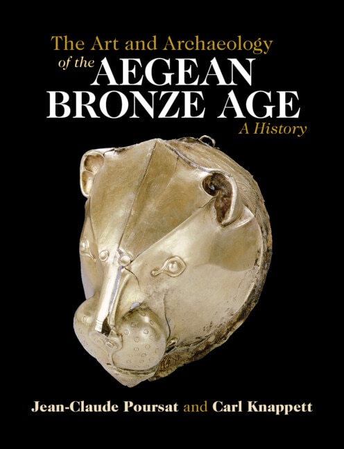 Couverture_The Art And Archaeology Of The Aegean Bronze Age