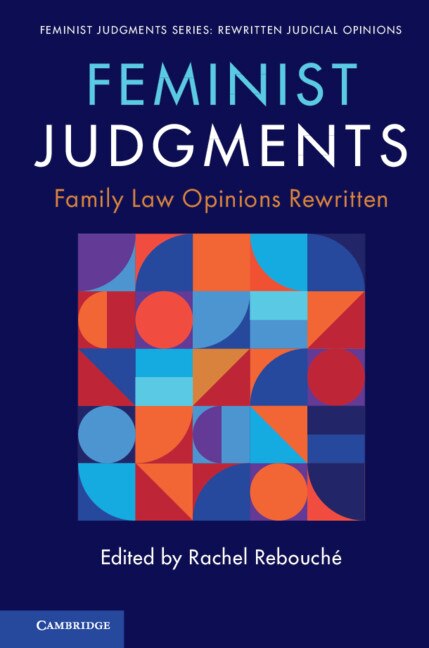 Couverture_Feminist Judgments: Family Law Opinions Rewritten