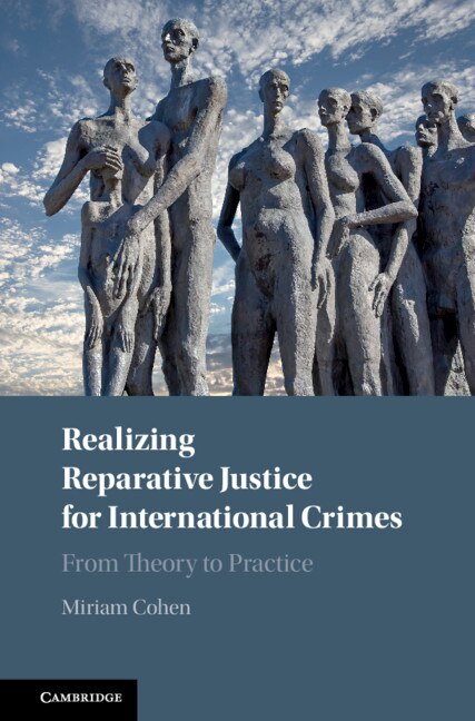 Front cover_Realizing Reparative Justice For International Crimes