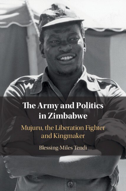 Couverture_The Army And Politics In Zimbabwe