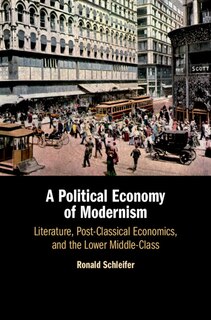 Front cover_A Political Economy Of Modernism