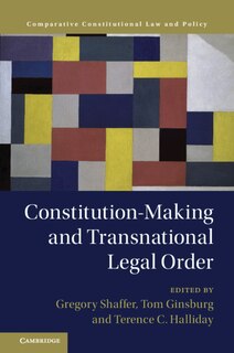 Front cover_Constitution-making And Transnational Legal Order