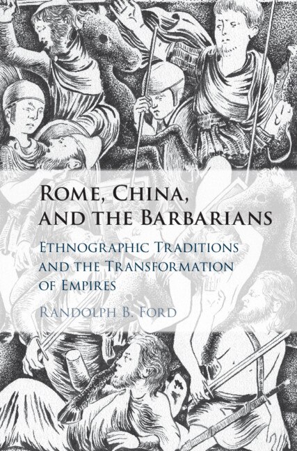 Front cover_Rome, China, And The Barbarians