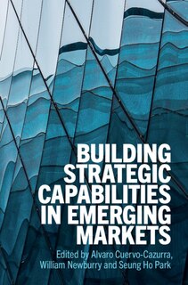 Front cover_Building Strategic Capabilities In Emerging Markets
