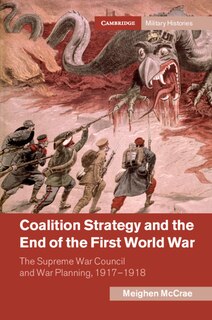 Couverture_Coalition Strategy and the End of the First World War
