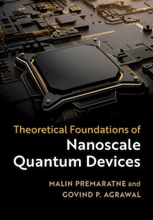 Couverture_Theoretical Foundations Of Nanoscale Quantum Devices