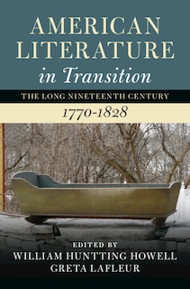 Couverture_American Literature in Transition, 1770–1828