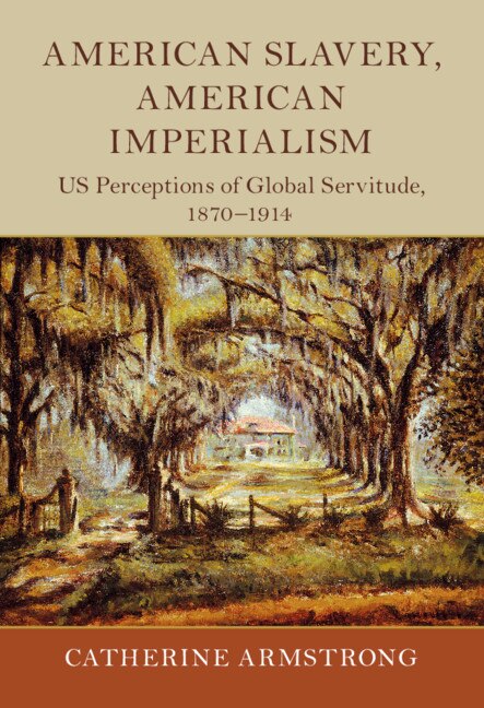 Front cover_American Slavery, American Imperialism