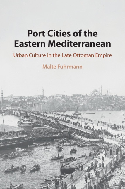 Couverture_Port Cities Of The Eastern Mediterranean