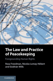 Couverture_The Law And Practice Of Peacekeeping