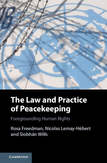 Couverture_The Law And Practice Of Peacekeeping