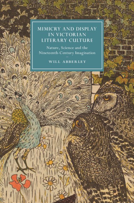 Front cover_Mimicry And Display In Victorian Literary Culture