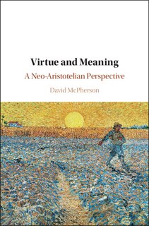 Front cover_Virtue And Meaning