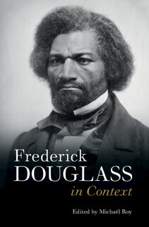 Front cover_Frederick Douglass In Context