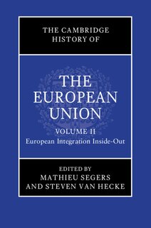Couverture_The Cambridge History of the European Union: Volume 2, European Integration Inside-Out