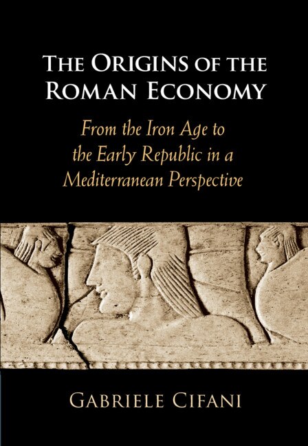 Front cover_The Origins Of The Roman Economy