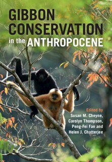 Couverture_Gibbon Conservation in the Anthropocene