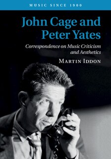 Front cover_John Cage And Peter Yates