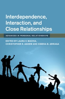 Couverture_Interdependence, Interaction, And Close Relationships