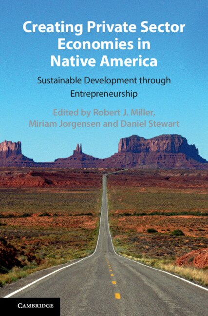 Front cover_Creating Private Sector Economies In Native America