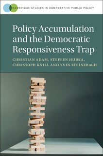 Front cover_Policy Accumulation And The Democratic Responsiveness Trap