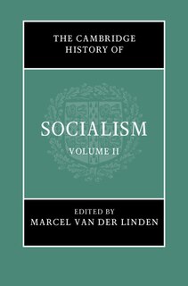 Front cover_The Cambridge History of Socialism: Volume 2