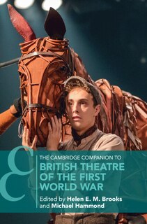 Front cover_The Cambridge Companion to British Theatre of the First World War