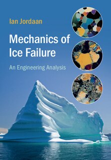 Front cover_Mechanics of Ice Failure