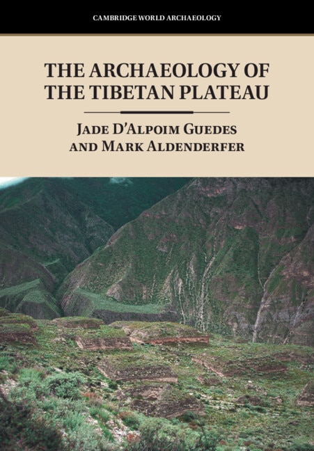 Couverture_The Archaeology of the Tibetan Plateau