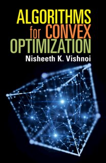 Front cover_Algorithms For Convex Optimization