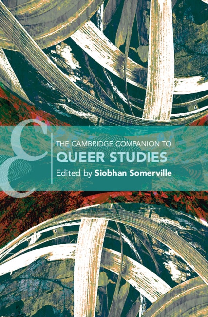 Couverture_The Cambridge Companion To Queer Studies
