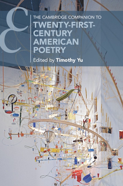 The Cambridge Companion To Twenty-first-century American Poetry