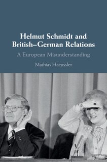 Couverture_Helmut Schmidt And British-german Relations
