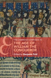 Front cover_The Cambridge Companion to the Age of William the Conqueror