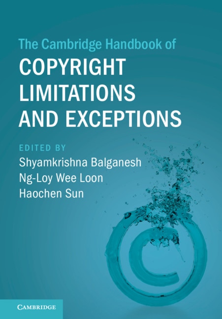 Front cover_The Cambridge Handbook Of Copyright Limitations And Exceptions