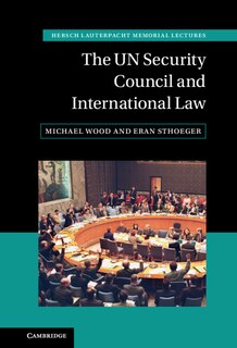 Front cover_The Un Security Council And International Law