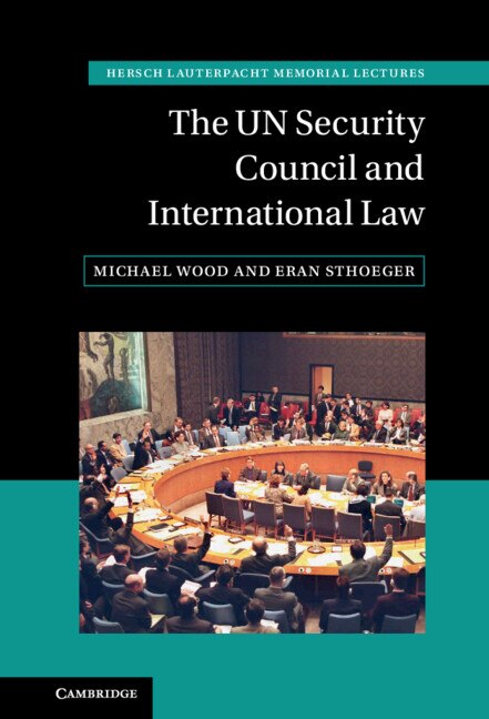 Front cover_The Un Security Council And International Law